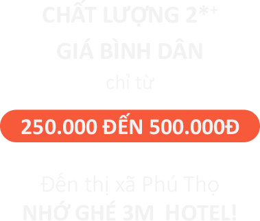 Hotline Liên hệ Khách sạn 3M Hotel Thị xã Phú Thọ
